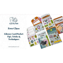 Load image into Gallery viewer, Library Card & Pocket Tips, Tricks & Techniques | FREE CLASS