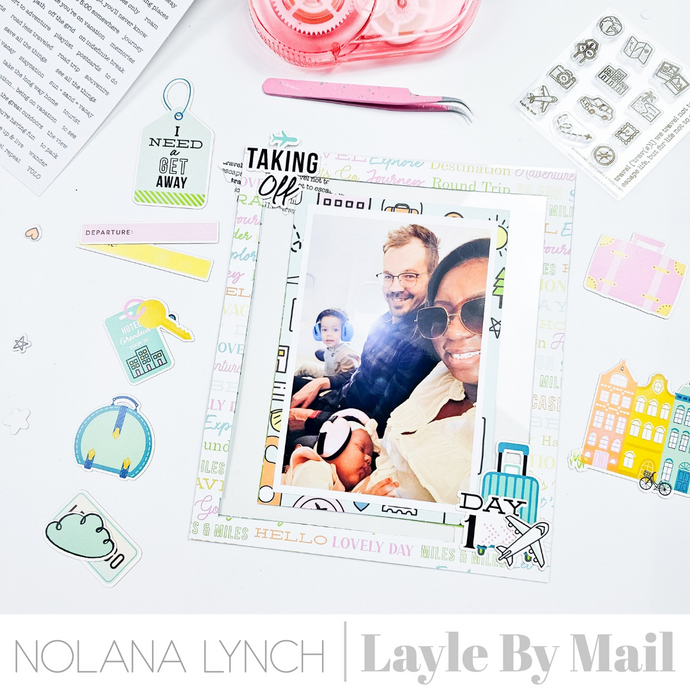 Travel Album - Day 1 | Design Team:  Nolana Lynch