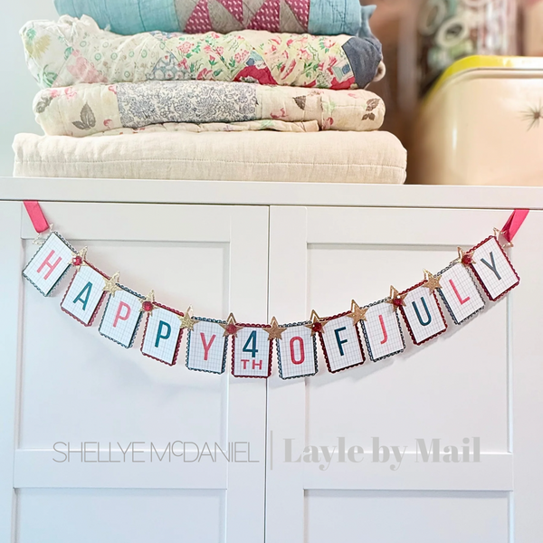 4th of July Banner | Design Team: Shellye McDaniel