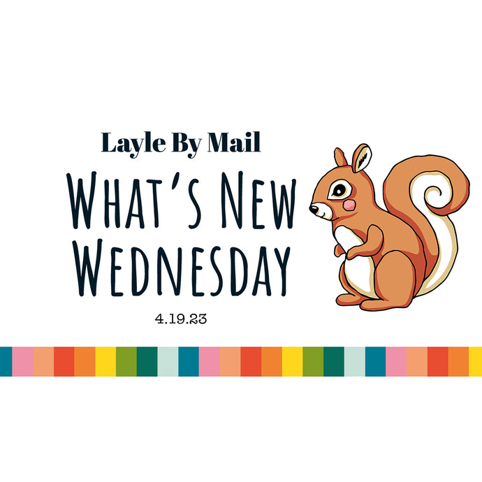 What's New Wednesday 4.19.23