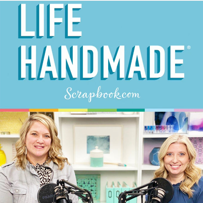 Life Handmade Podcast