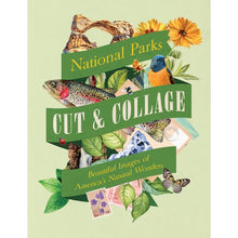 Load image into Gallery viewer, Cut &amp; Collage | National Parks Book