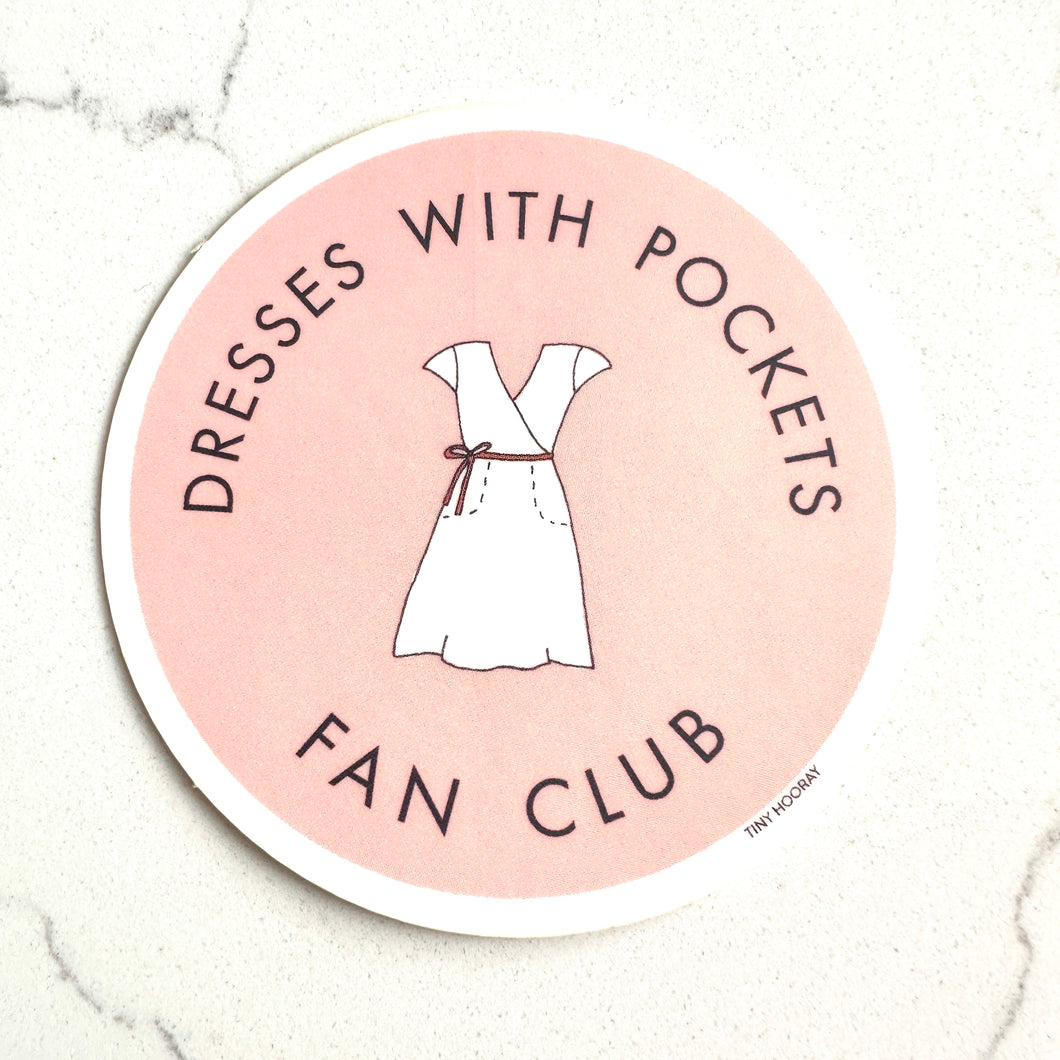 Dresses With Pockets Fan Club Vinyl Sticker
