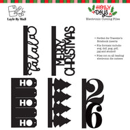 Digital Cut Files | Holly Days - Set of (5) TN Size Designs