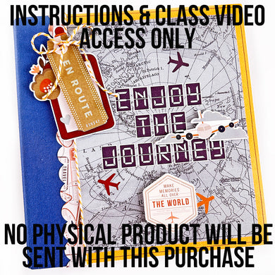 INSTRUCTIONS & VIDEO ACCESS ONLY - Enjoy the Journey 6x8 Mini Book Project