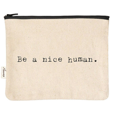 Be a Nice Human Canvas Zipper Pouch