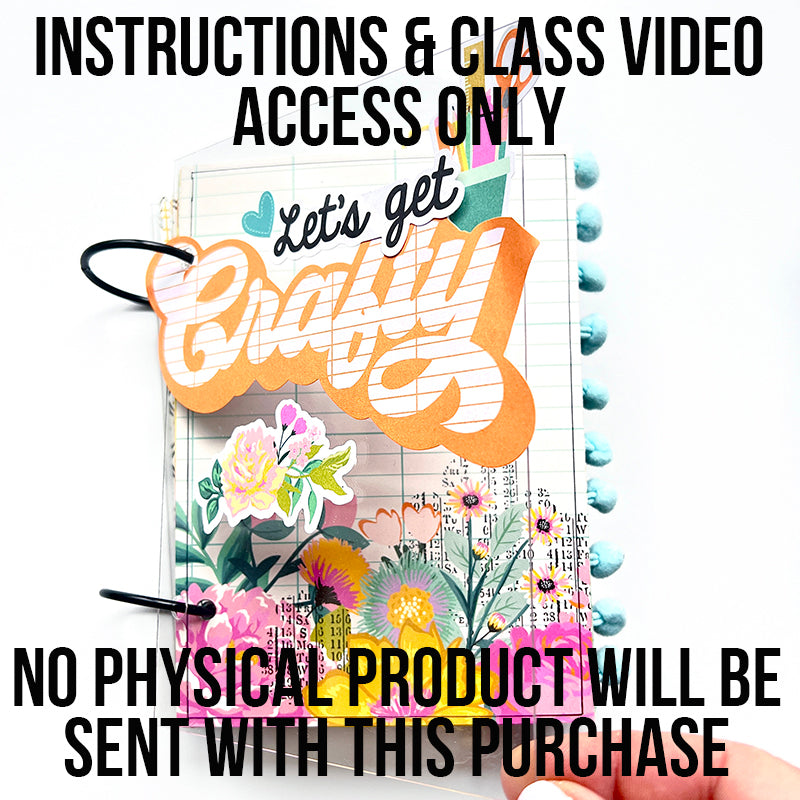 INSTRUCTIONS & VIDEO ACCESS ONLY - Let's Get Crafty Mini Book Project