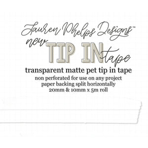 TipIn Tape™ Clear Matte PET Tape